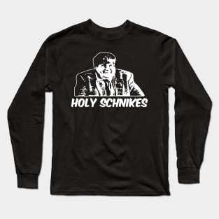 Holy Schnikes Humorous Long Sleeve T-Shirt